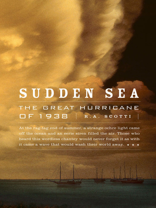 Title details for Sudden Sea by R. A. Scotti - Available